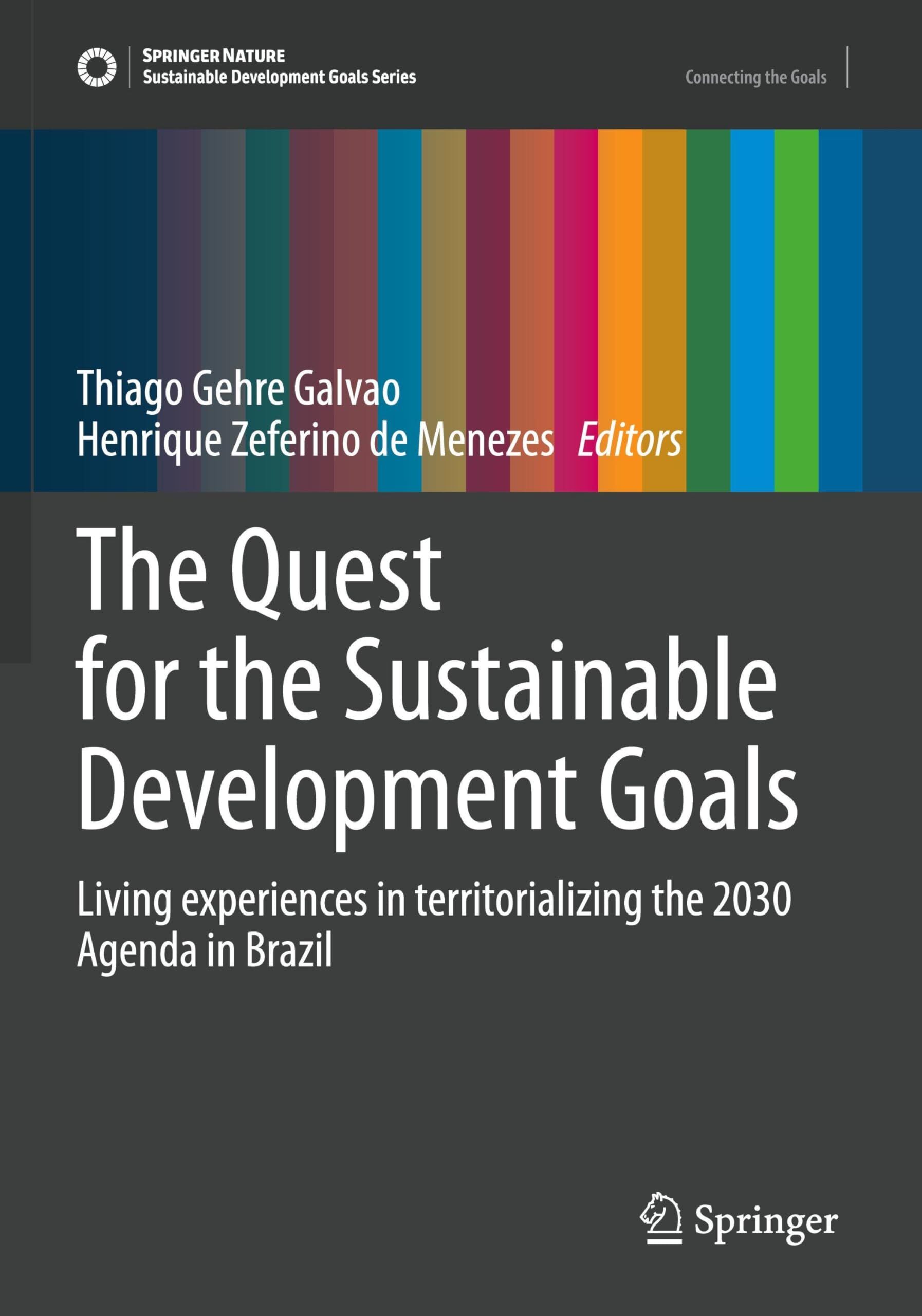The Quest for the Sustainable Development Goals