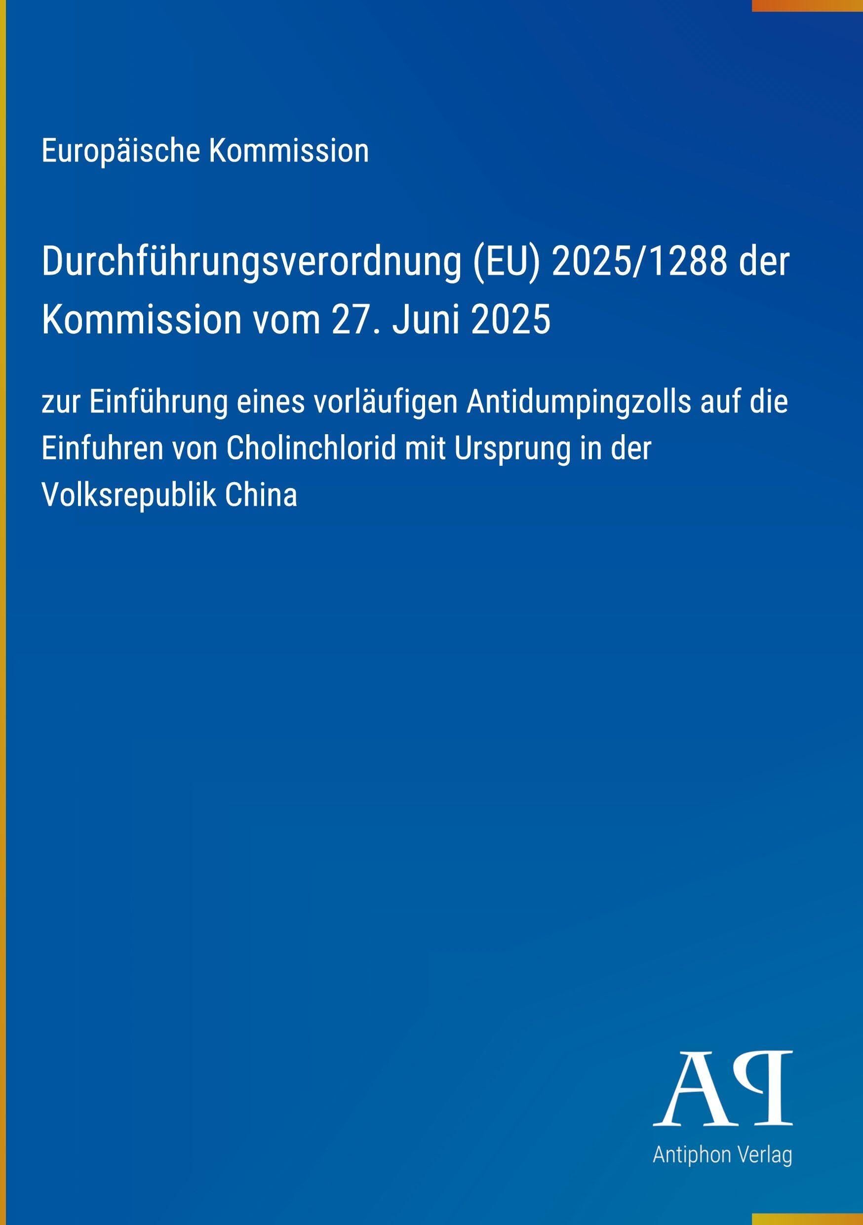 Durchführungsverordnung (EU) 2025/1288 der Kommission vom 27. Juni 2025