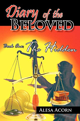 Diary of the Beloved Book One: The Hidden