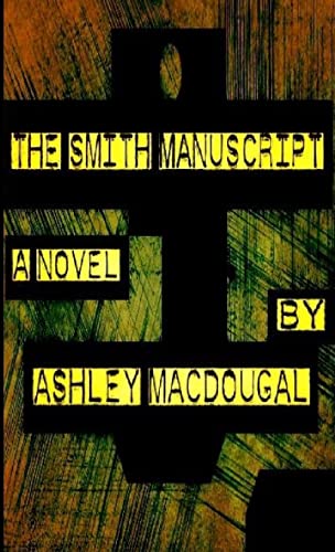The smith manuscript