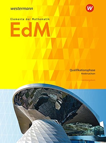 GEBRAUCHT Elemente der Mathematik SII - Ausgabe 2017 für Niedersachsen Qualifikationsphase eA Leistungskurs Schülerband - Preis vom 04102023 050758 h