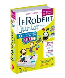 Le Robert junior illustré + son dictionnaire en ligne : le dictionnaire des 7-11 ans, CE-CM-6e