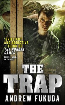 The Hunt Trilogy 3. The Trap (Hunt 3)
