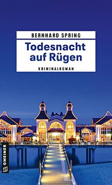 Todesnacht auf Rügen: Kriminalroman (Grundschullehrer Stefan Wolff)