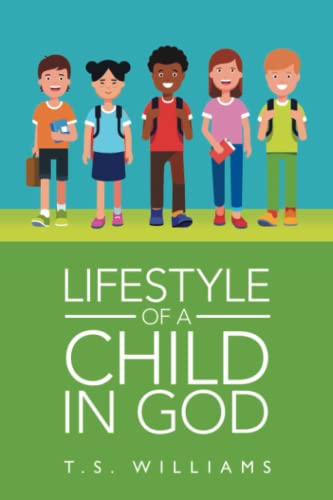Lifestyle of A Child in God
