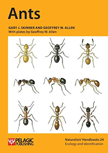 Skinner, Gary J. Ants (Naturalists' Handbooks, Band 24)