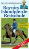 Reynirs Islandpferde-Reitschule [VHS]