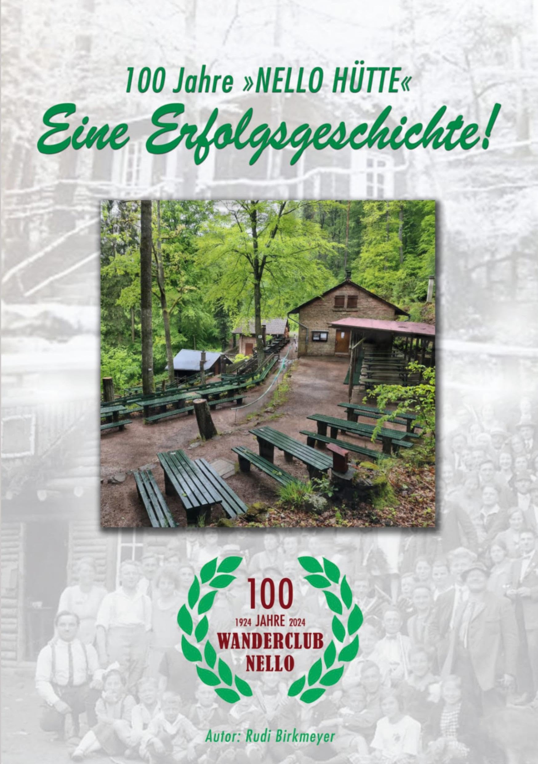 100 Jahre Nello Hütte - Eine Erfolgsgeschichte: oder wie finanziere ich eine 1616 m lange Wasserleitung - Einblicke in ein Weltkulturerbe