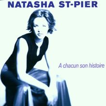 A Chacun Son Histoire de Natasha St-Pier | CD | état bon
