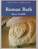 English Heritage Book of Roman Bath (English Heritage (Paper))
