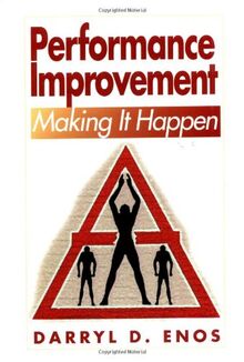 Performance Improvement: Making It Happen