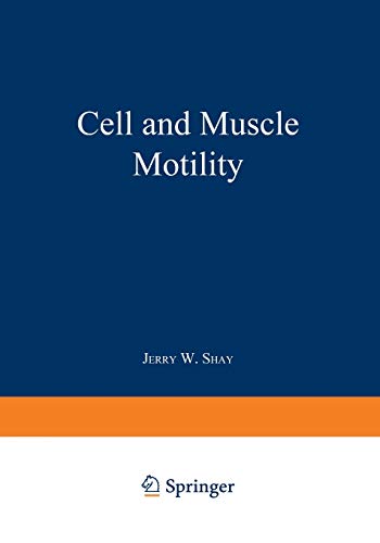 Cell and Muscle Motility: Volume 6