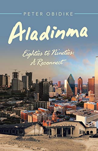 Aladinma: Eighties to Nineties: a Reconnect