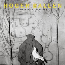 Roger Ballen: Fotografien 1969-2009