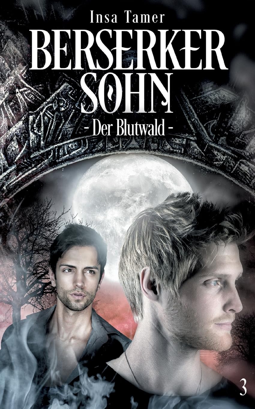 Berserkersohn Buch III: Der Blutwald
