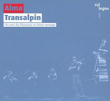 Transalpin von Alma | CD | Zustand gut