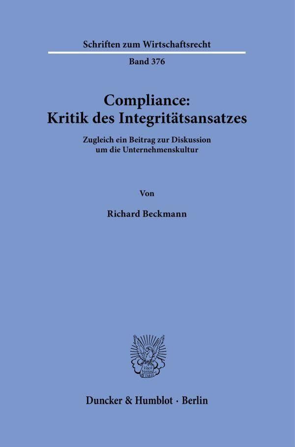 Compliance: Kritik des Integritätsansatzes