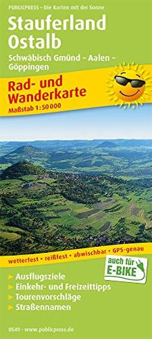 Stauferland, Ostalb, Schwäbisch Gmünd – Aalen – Göppingen: Rad- und Wanderkarte mit Straßennamen, Ausflugszielen, Einkehr- & Freizeittipps, ... 1:50000 (Rad- und Wanderkarte / RuWK)