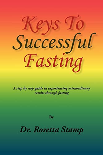 Keys to Successful Fasting