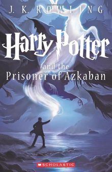 Harry Potter and the Prisoner of Azkaban (Book 3)