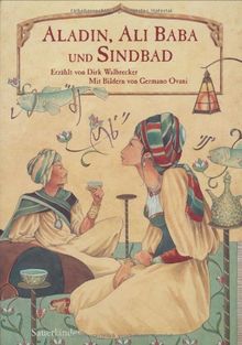 Aladin, Alibaba und Sindbad