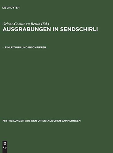 Einleitung und Inschriften (Mittheilungen aus den orientalischen Sammlungen, 11, Band 11)