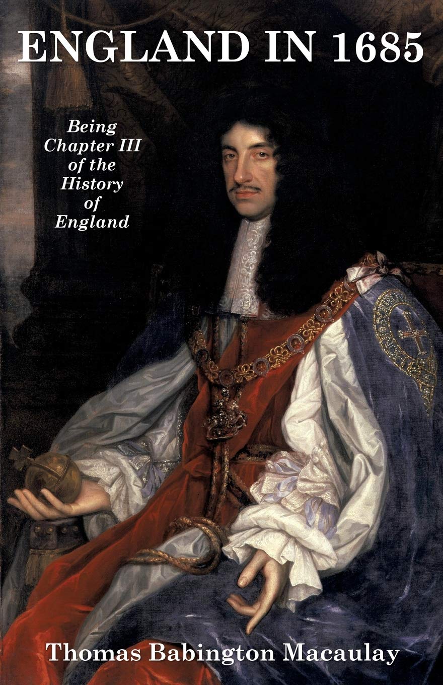 England in 1685 (History of England, Band 3)