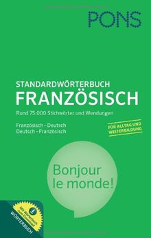 PONS Standardwörterbuch Französisch: Französisch-Deutsch/Deutsch-Französisch. Mit Download-Wörterbuch