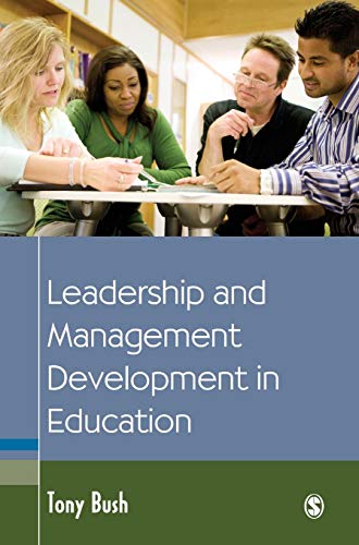 Leadership and Management Development in Education (Education Leadership for Social Change)