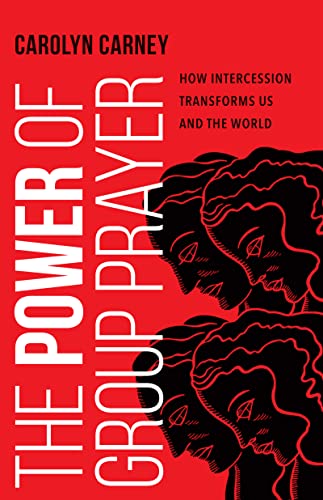 Power of Group Prayer: How Intercession Transforms Us and the World