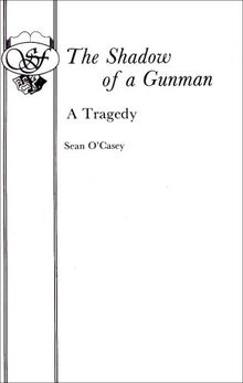 Shadow of a Gunman (Acting Edition)