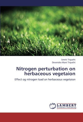 Nitrogen perturbation on herbaceous vegetaion: Effect og nitrogen load on herbaceous vegetaion