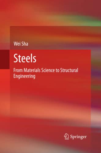 Steels: From Materials Science to Structural Engineering