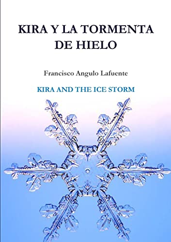 LOS MEJORES (THE BEST): Kira y la tormenta de hielo Kira And The Ice Storm