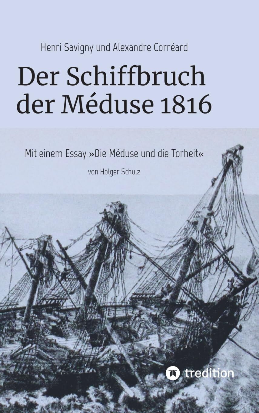 Der Schiffbruch der Méduse 1816