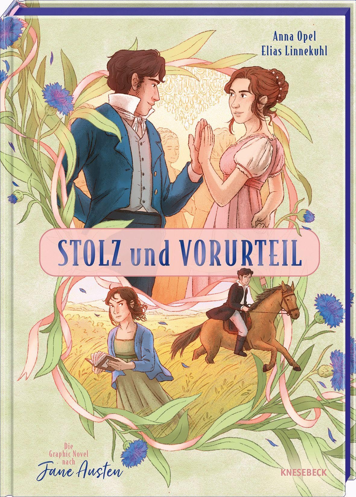 Opel, Anna: Stolz und Vorurteil - die Graphic Novel nach Jane Austen
