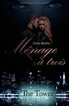 Menage a trois (The Tower)