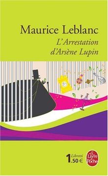L'Arrestation d'Arsène Lupin von Maurice Leblanc | Buch | Zustand akzeptabel