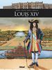 Louis XIV. Vol. 2