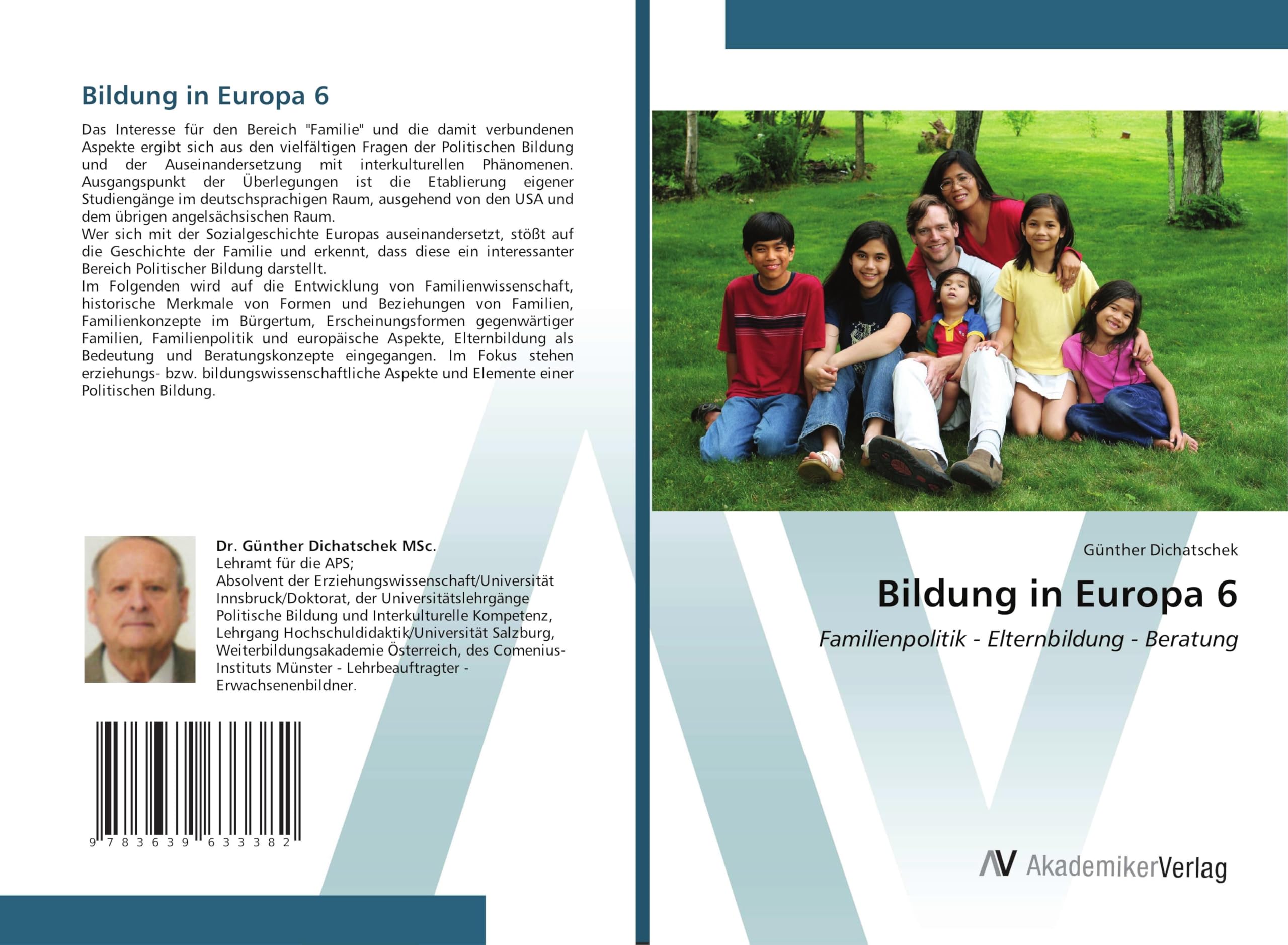 Bildung in Europa 6: Familienpolitik - Elternbildung - Beratung