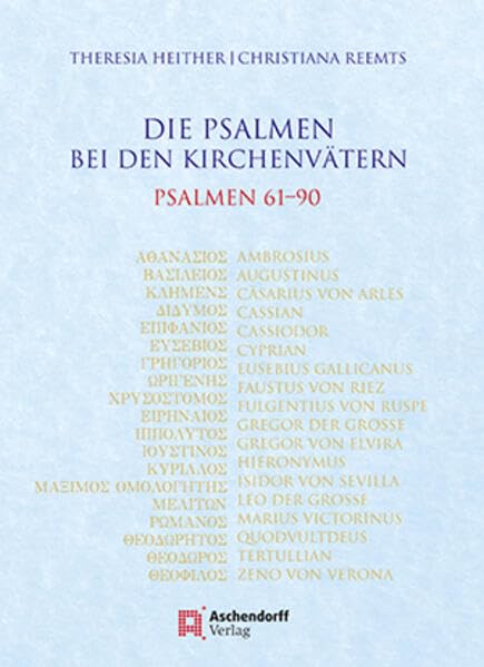 Die Psalmen bei den Kirchenvätern: Psalmen 61-90