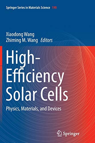 High-Efficiency Solar Cells: Physics, Materials, and Devices (Springer Series in Materials Science, 190, Band 190)
