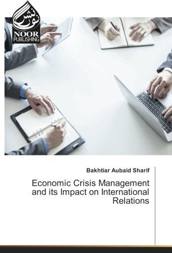 Economic Crisis Management and its Impact on International Relations