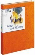 Feuer und Flamme