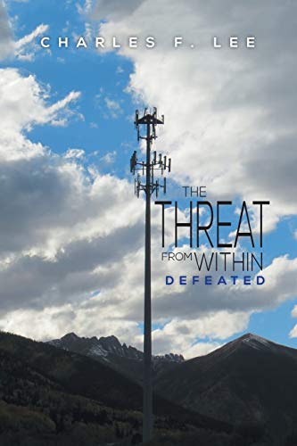 The Threat From Within: Defeated
