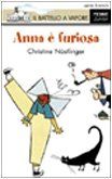 Anna è furiosa