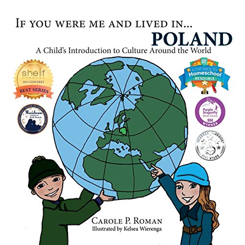 If You Were Me and Lived in...Poland: A Child's Introduction to Culture Around the World (If You Were Me and Lived In...Cultural)