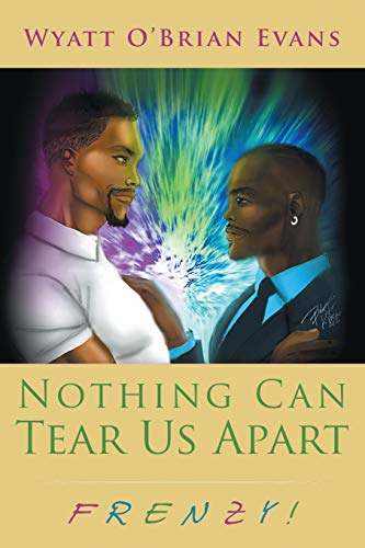 Nothing Can Tear Us Apart: FRENZY!