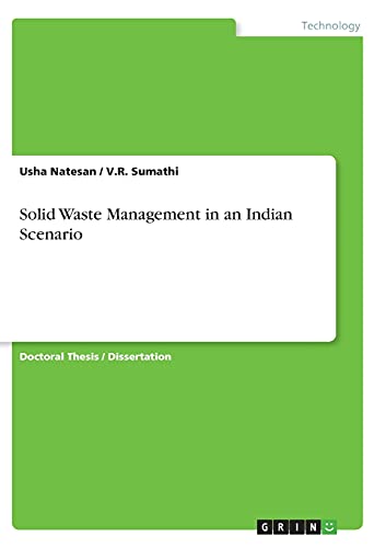 Solid Waste Management in an Indian Scenario: Dissertationsschrift