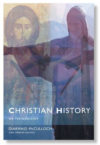 Christian History: An Introduction to the Western Tradition